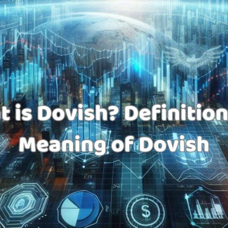 What is Dovish? Definition and Meaning of Dovish