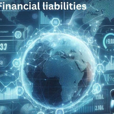 What are financial liabilities? Definition of financial liabilities in forex