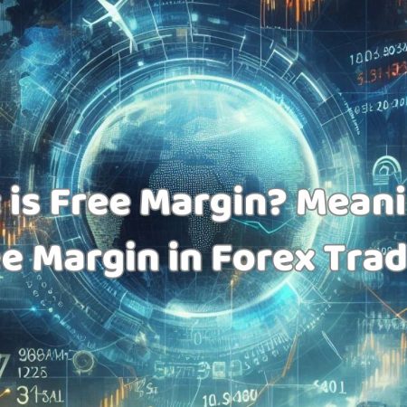 What is Free Margin? Meaning of Free Margin in Forex Trading